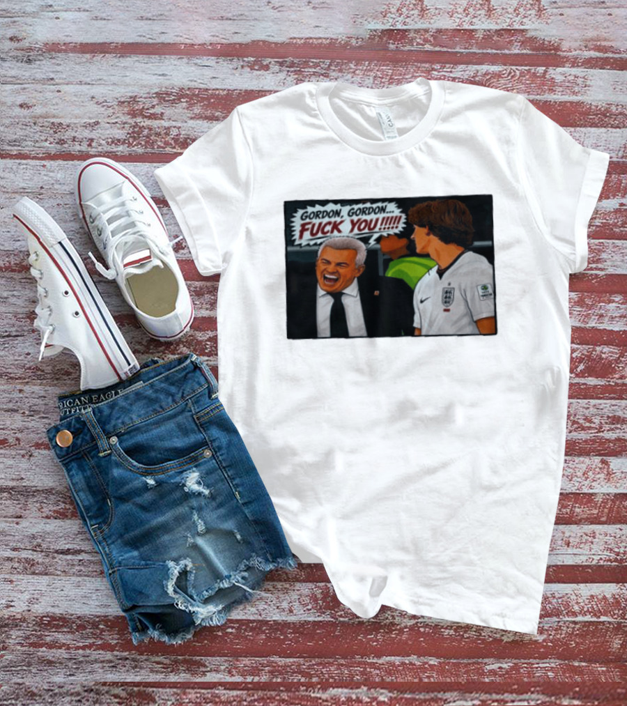Gordon Gordon Fuck You England Football Meme Comic T-Shirt