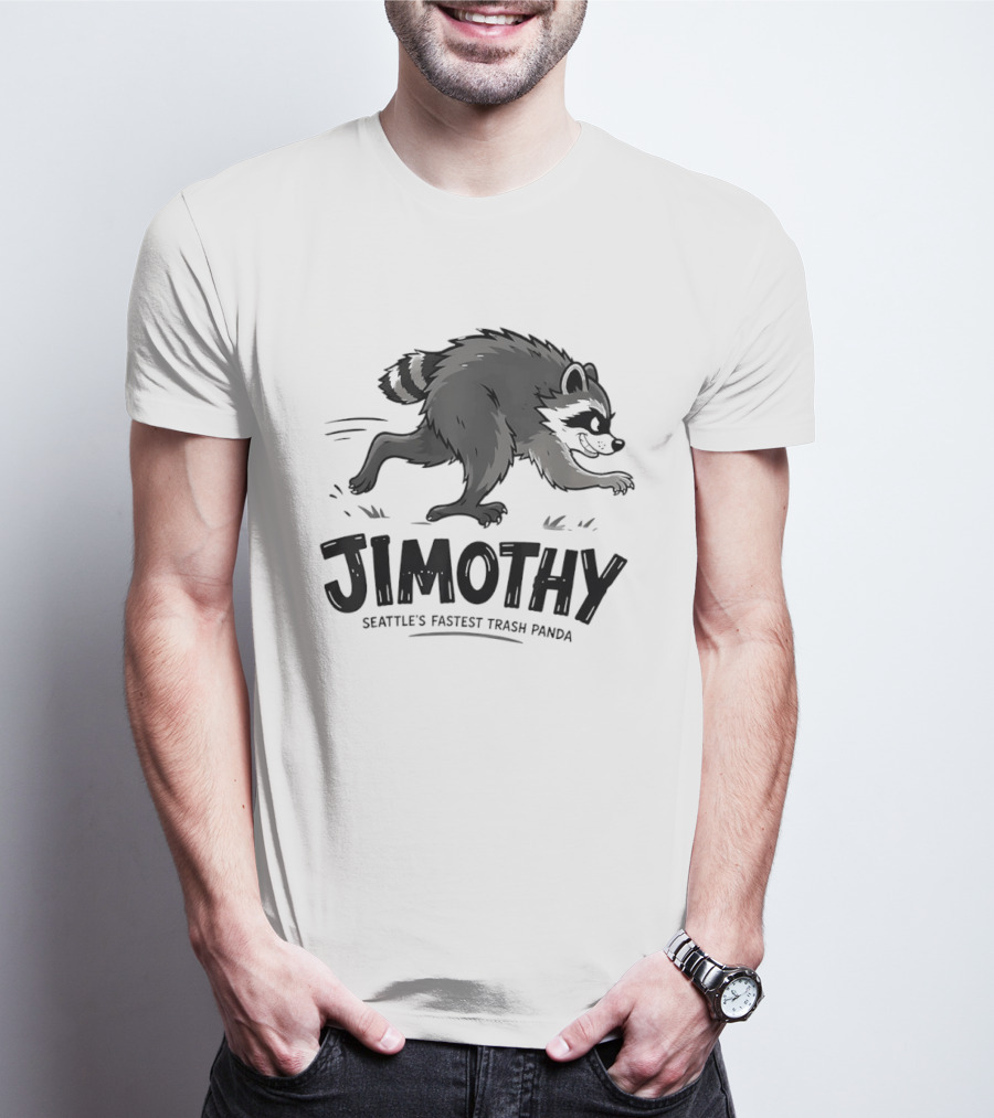 Jimothy Seattle's Fastest Trash Panda Racing Raccoon T-Shirt