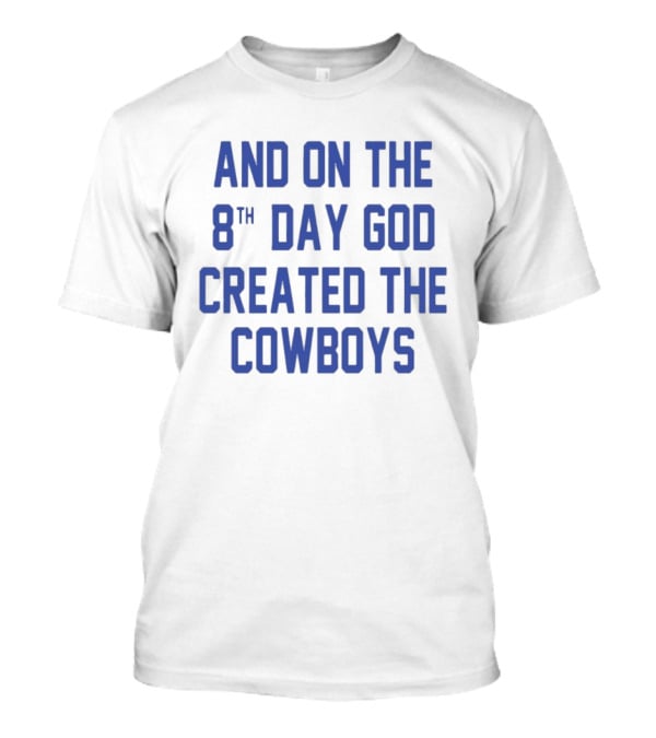 Post Malone And On The 8th Day God Created The Cowboys T-Shirt