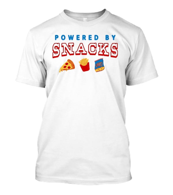 Powered By Snacks Pizza Fries Chips T-Shirt