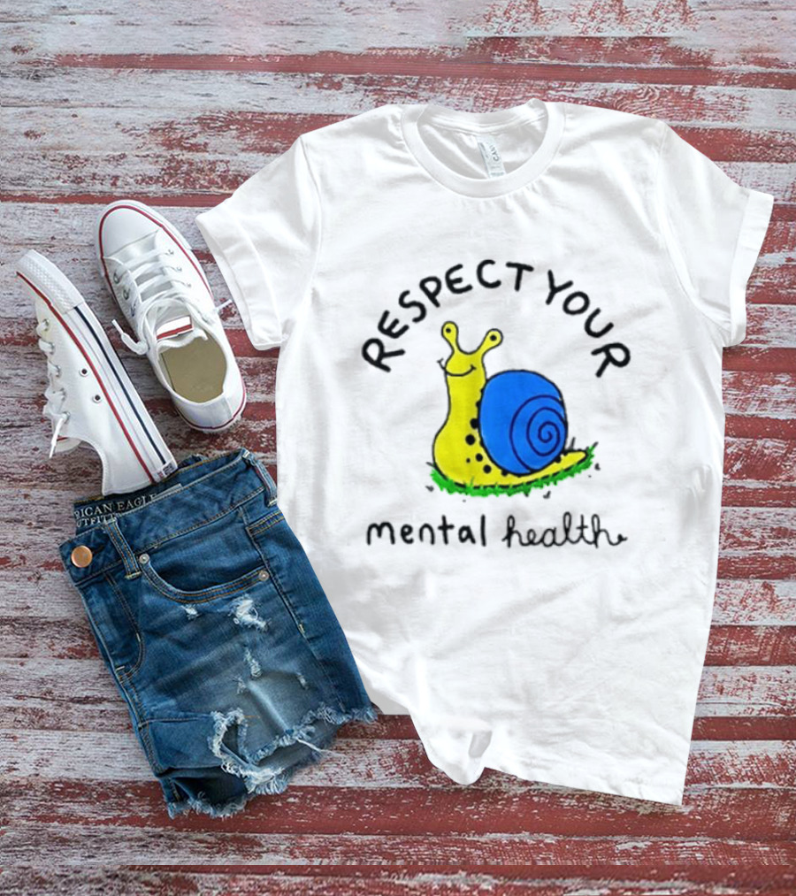 Respect Your Mental Health Snail Self Care T-Shirt