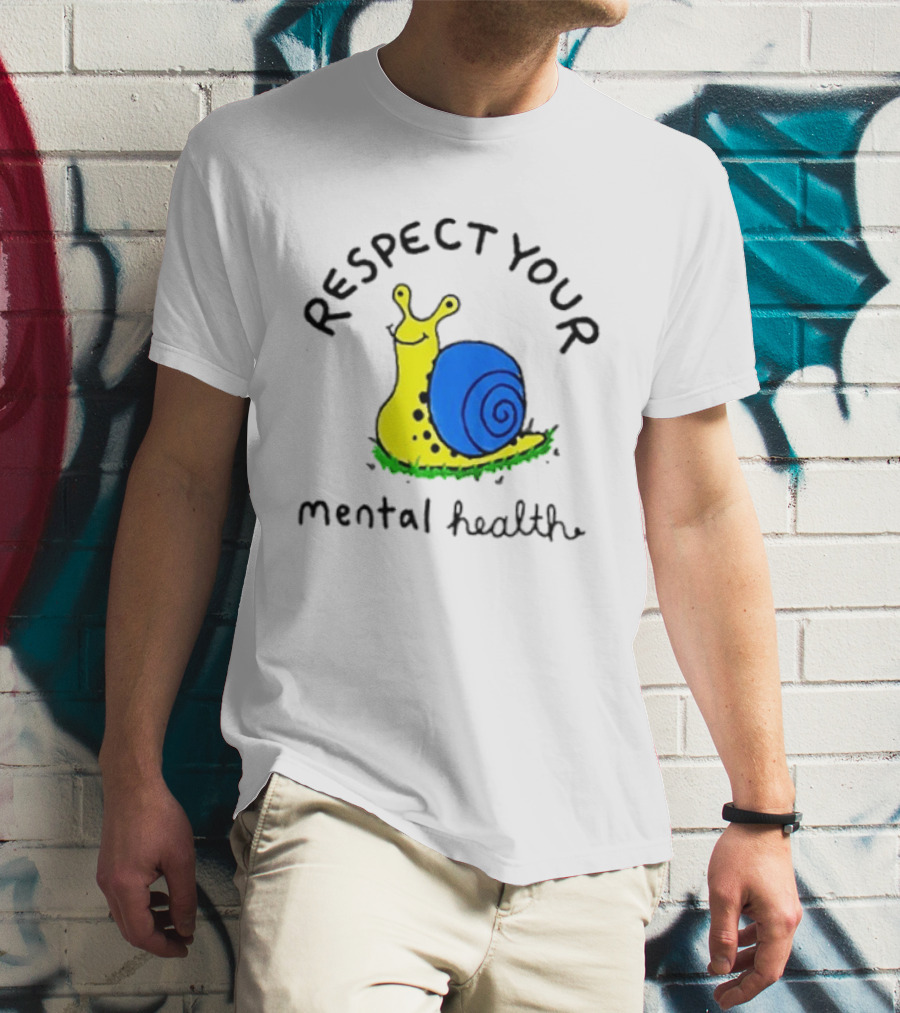 Respect Your Mental Health Snail Self Care T-Shirt