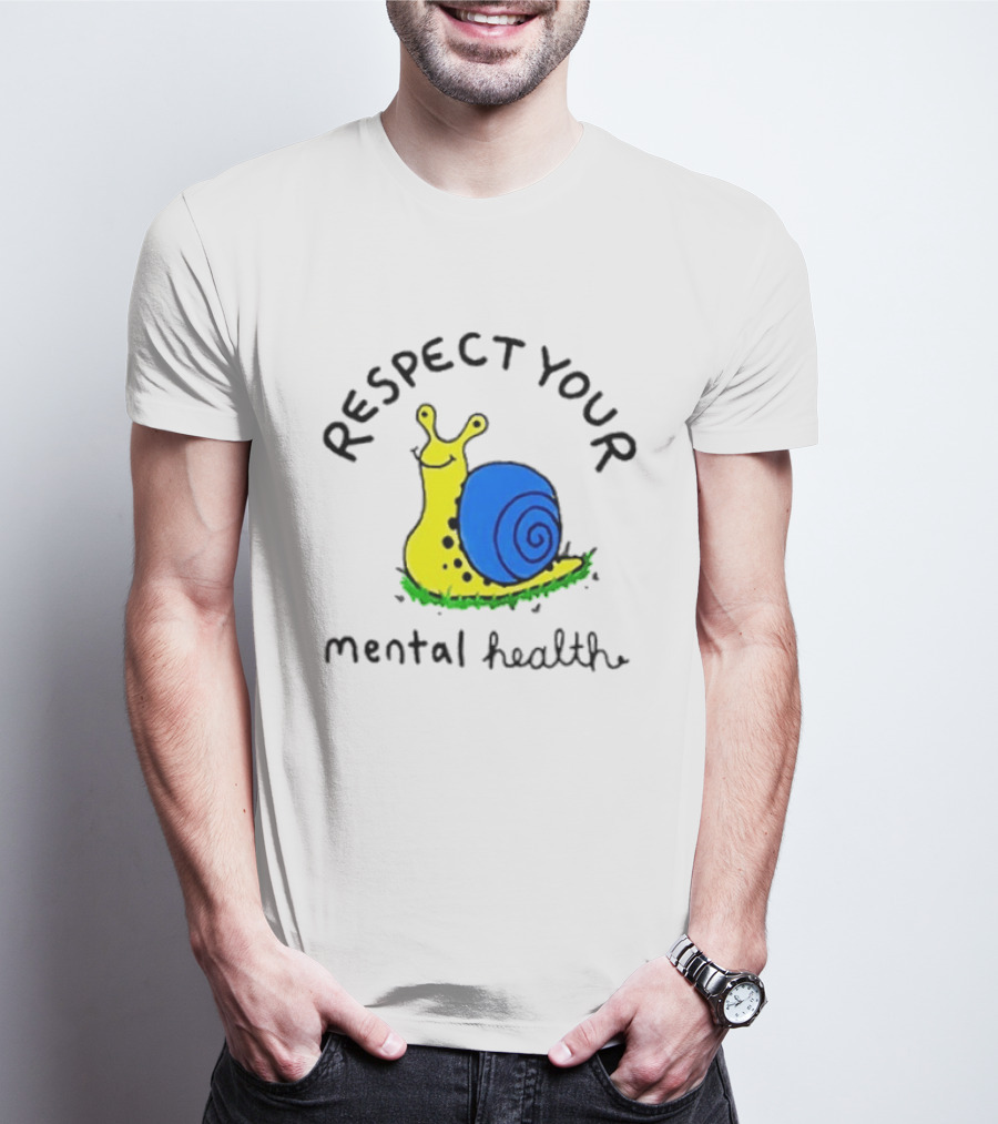 Respect Your Mental Health Snail Self Care T-Shirt