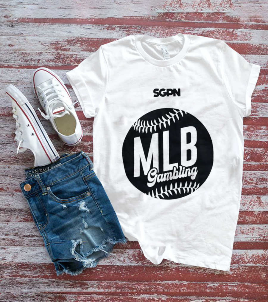 SGPN MLB Gambling Baseball Betting Enthusiasts T-Shirt