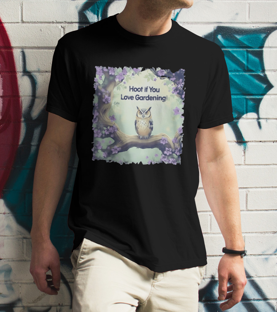 Hoot If You Love Gardening Owl In Blossom Tree T-Shirt
