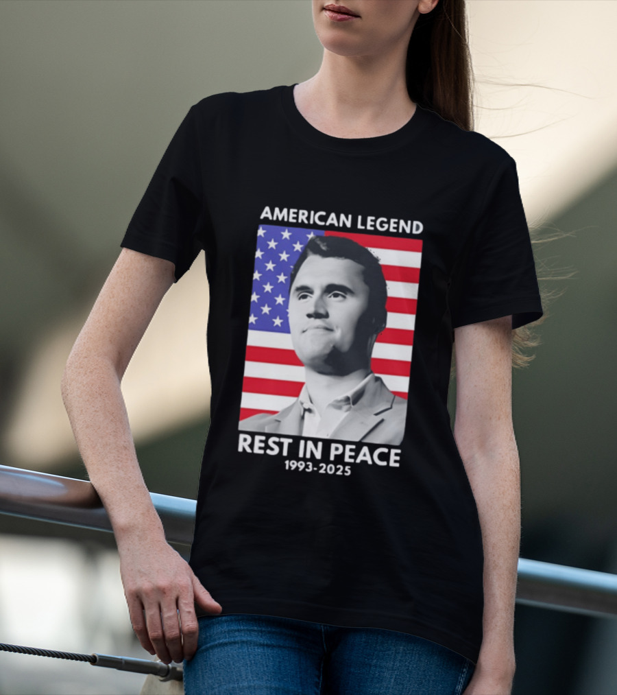American Legend Rest In Peace Charlie Kirk 1993 2025 USA Flag T-Shirt