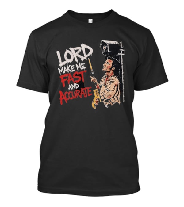 Lord Make Me Fast And Accurate Star Wars Lightsaber Jedi T-Shirt