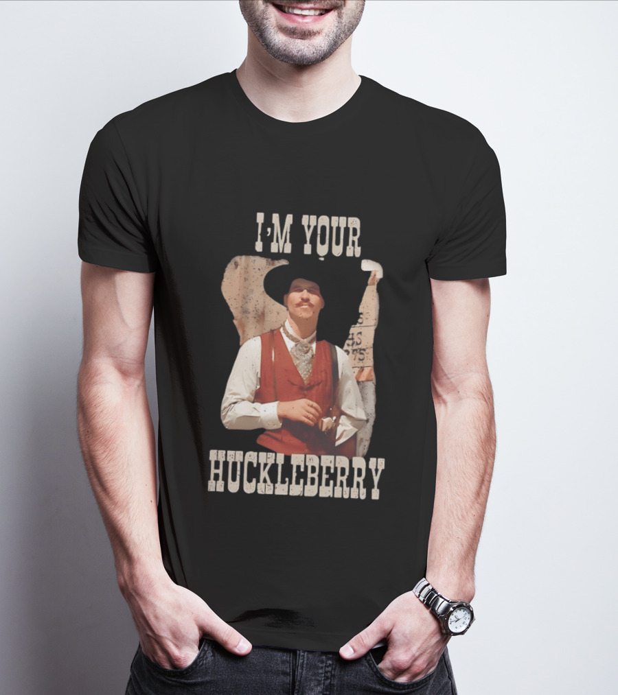 Tombstone Doc Holliday I'm Your Huckleberry T-Shirt