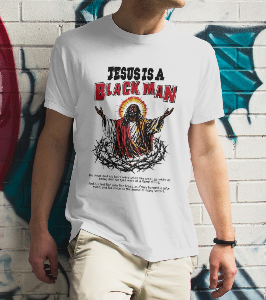 Jesus Is A Black Man Head And Hairs White Wool Snow Eyes Flame Fire T-Shirt