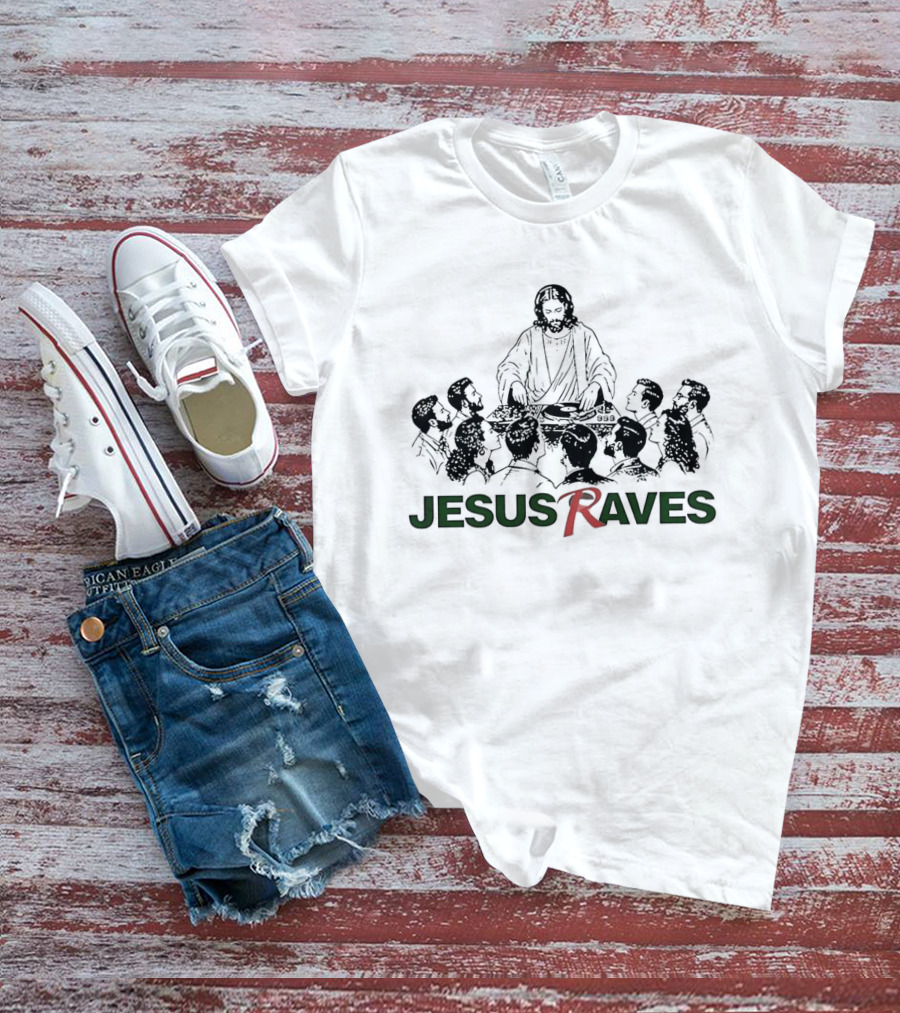 Jesus Raves DJ Party Music Celebration T-Shirt