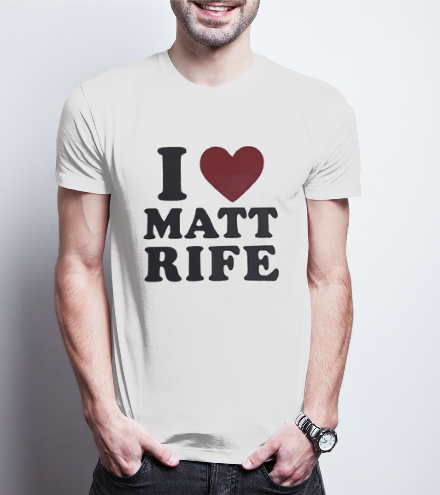 I Love Matt Rife Heart T-Shirt