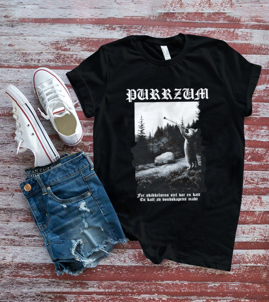 Purrzum Cat Black Metal Burzum For Skikkelsens Sjel Var En Katt En Katt Av Ondskapens Makt T-Shirt