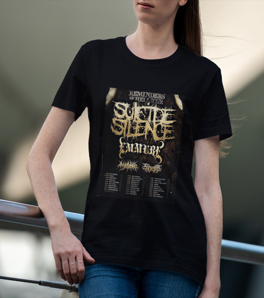 Suicide Silence Reminders Of Hell Tour California 2026 Emmure Supporting Bands Itinerary T-Shirt