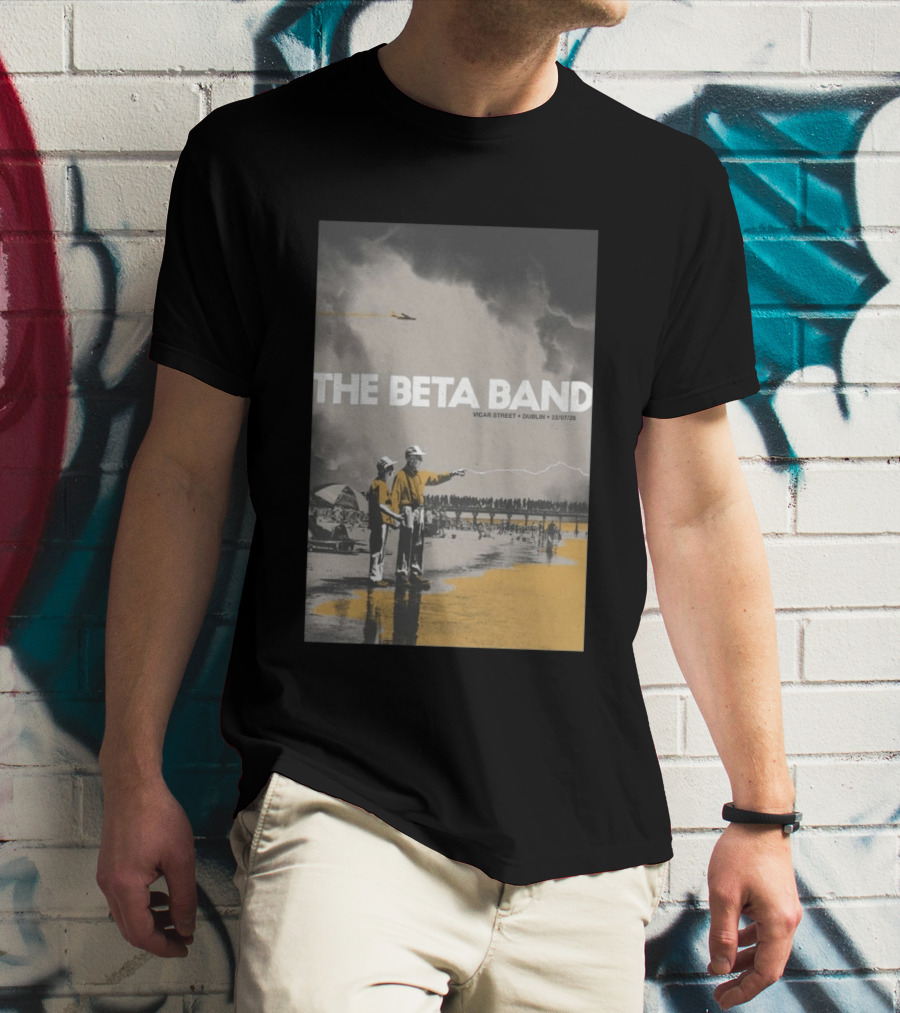 The Beta Band Vicar Street Dublin Ireland July 22 2026 T-Shirt
