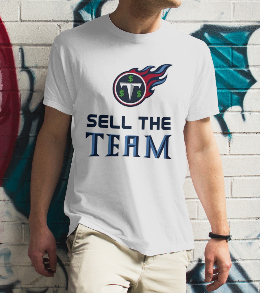 Tennessee Titans Sell The Team Dollar Symbol Flame T-Shirt