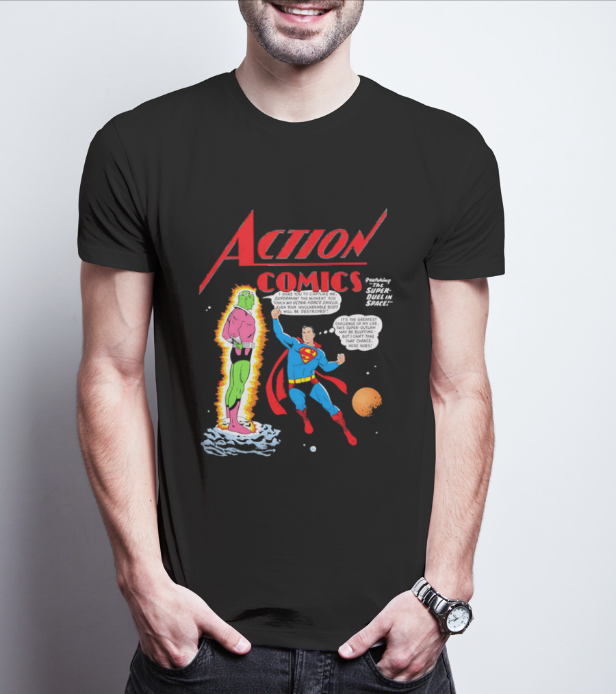 Action Comics Superman I Dare You To Capture Me Super Duel In Space T-Shirt