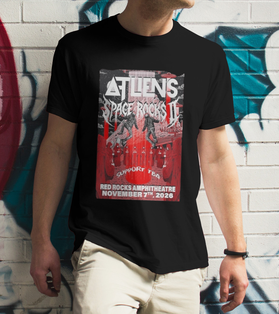 ATLiens Space Rocks II Red Rocks Amphitheatre November 7th 2026 Support TBA T-Shirt