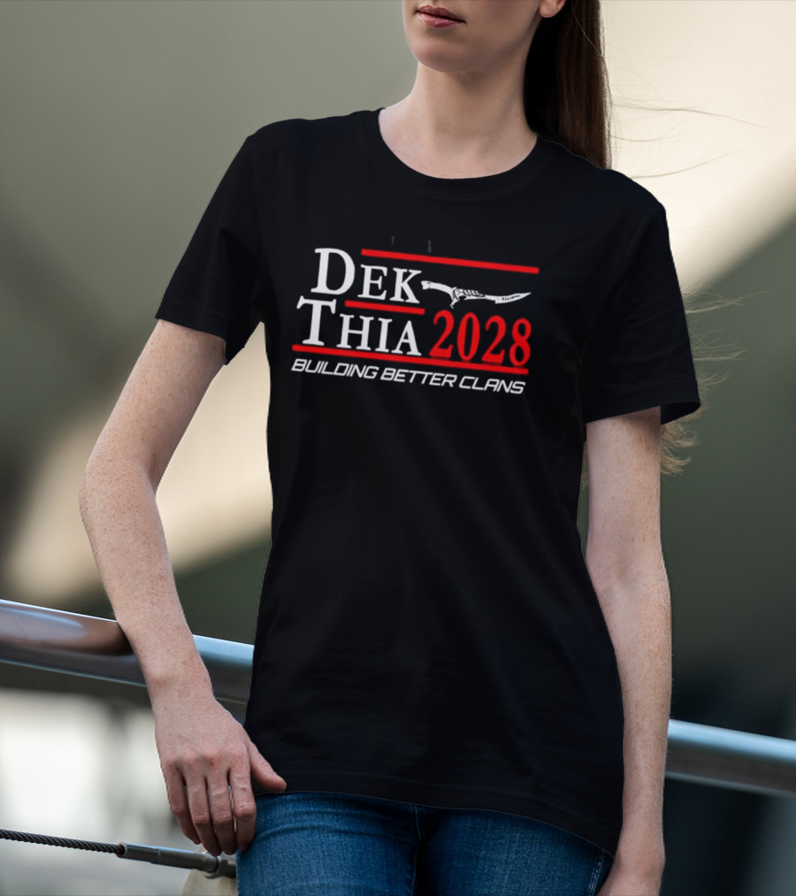 Dek Thia 2028 Building Better Clans Knife T-Shirt