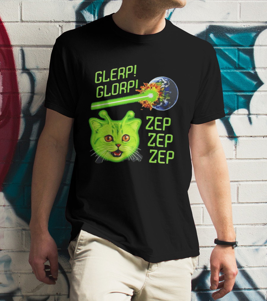 Glerp Glorp Cat Alien Zep Zep Zep Earth Laser Explosion T-Shirt