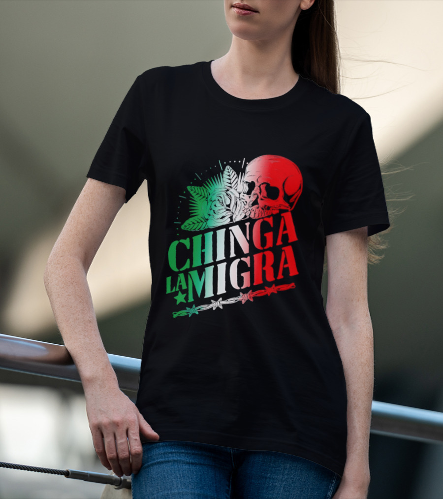 Chinga La Migra Skull Rose Immigration Reform T-Shirt
