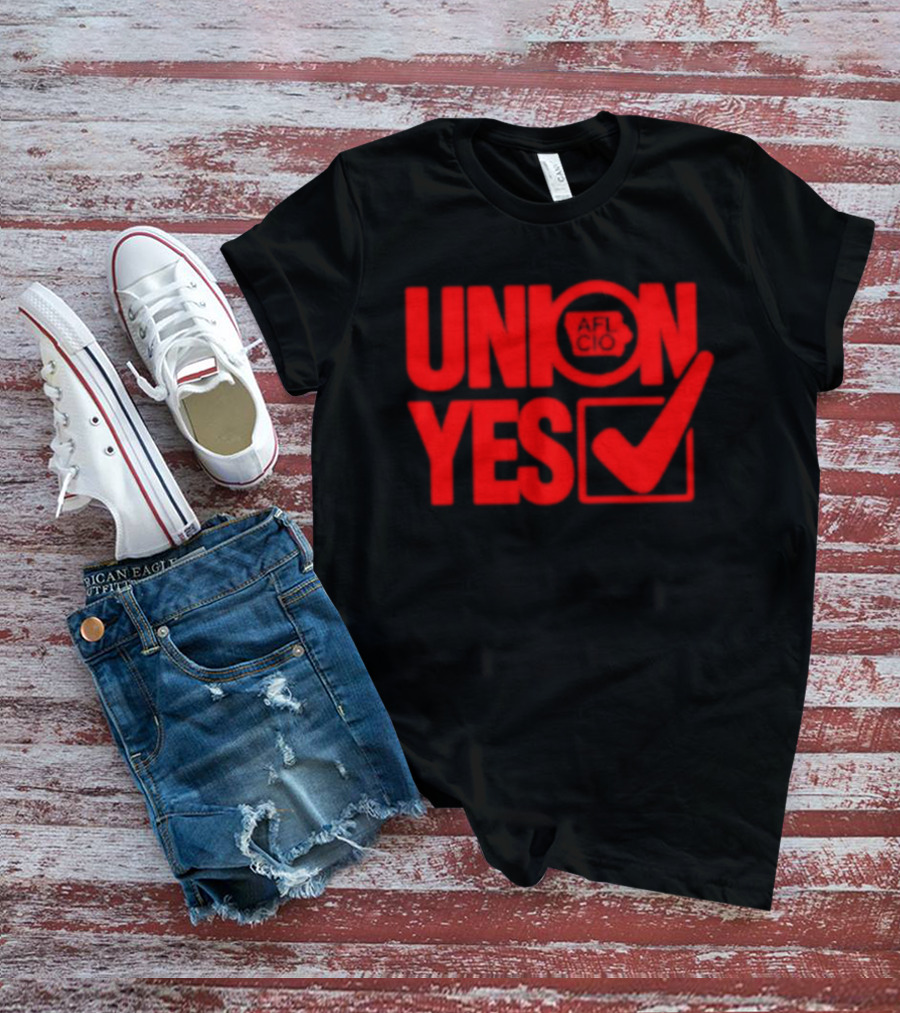 Union Yes AFL CIO Checkmark Labor Movement Empowerment T-Shirt