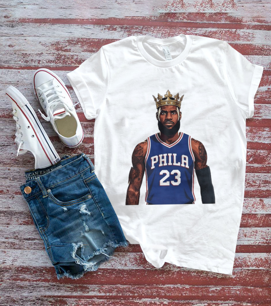 LeBron James #23 Philadelphia 76ers King Phila Basketball T-Shirt