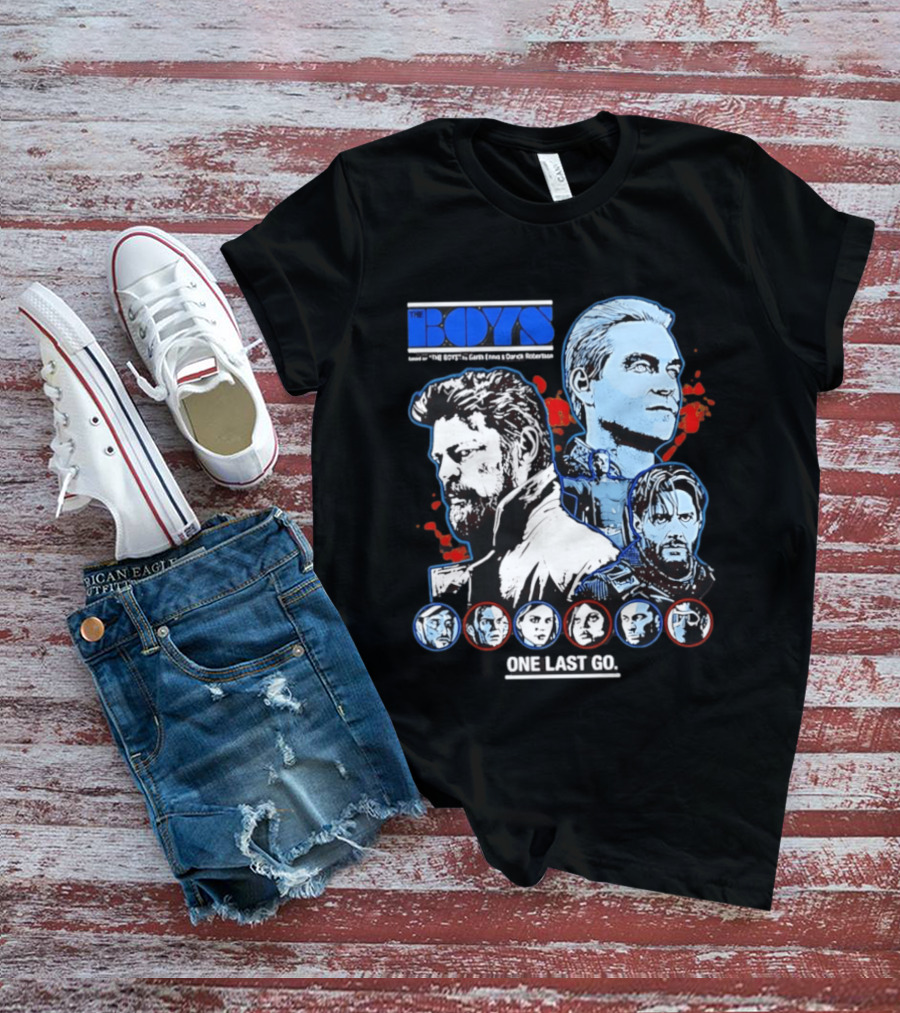 The Boys Billy Butcher Homelander Soldier Boy One Last Go T-Shirt
