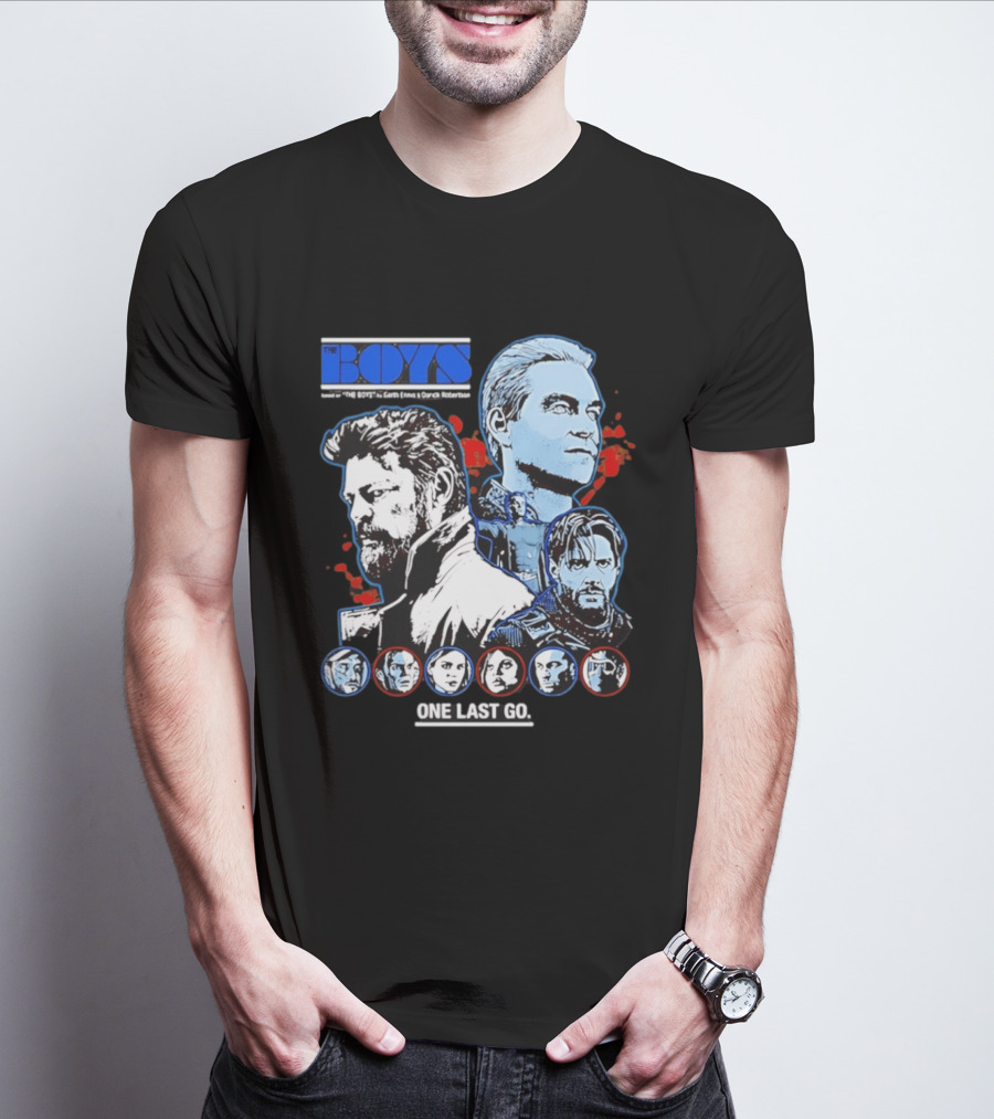 The Boys Billy Butcher Homelander Soldier Boy One Last Go T-Shirt
