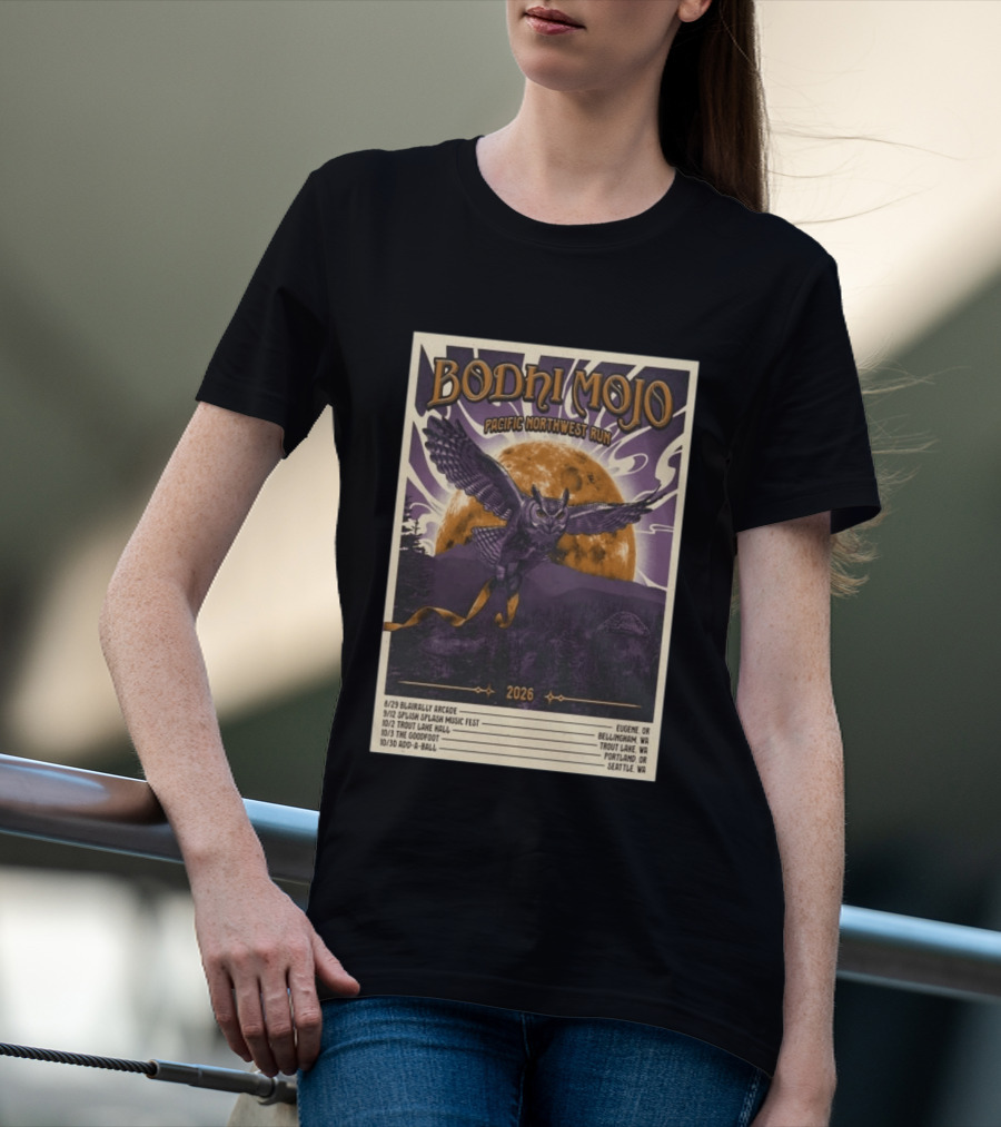 Bodhi Mojo Pacific Northwest Run 2026 Tour Owl Illustration Dates And Locations T-Shirt