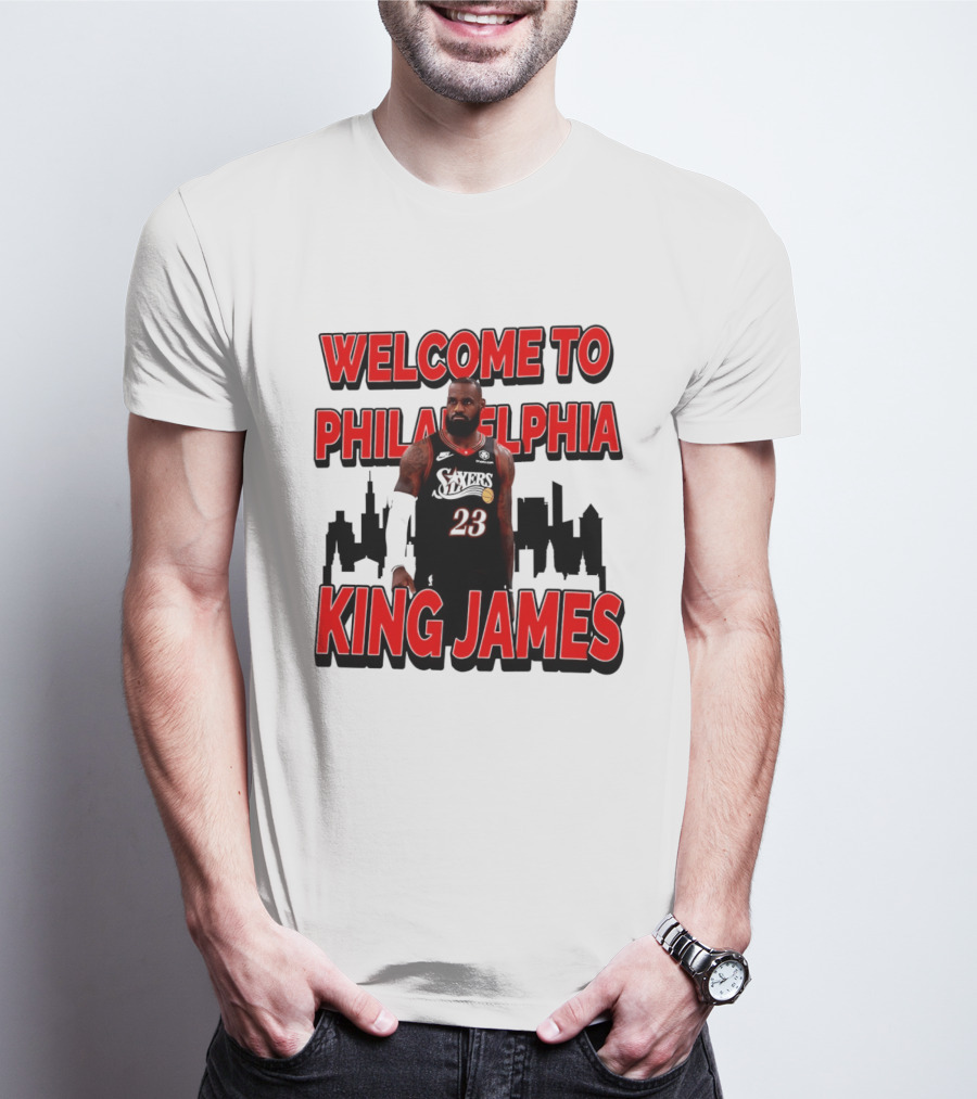 Philadelphia 76ers Welcome King James To Philadelphia Skyline T-Shirt
