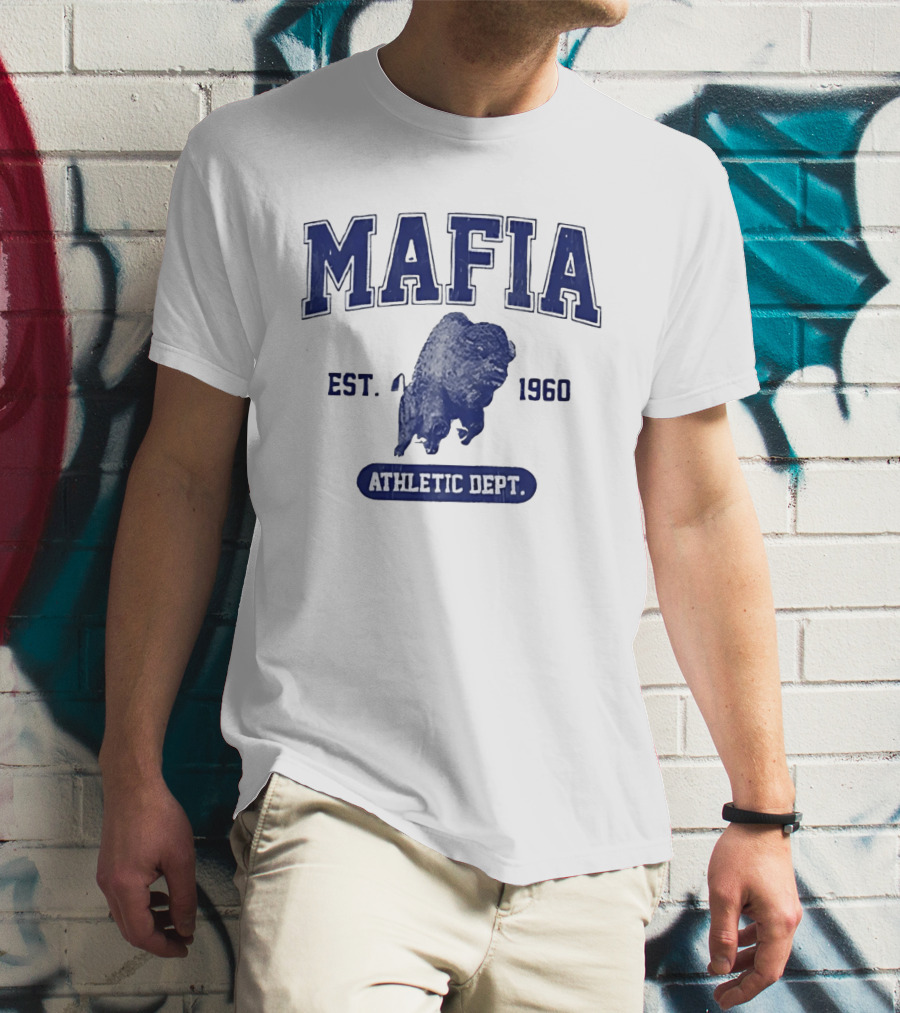 Mafia Buffalo Athletic Dept EST 1960 Sports Team T-Shirt