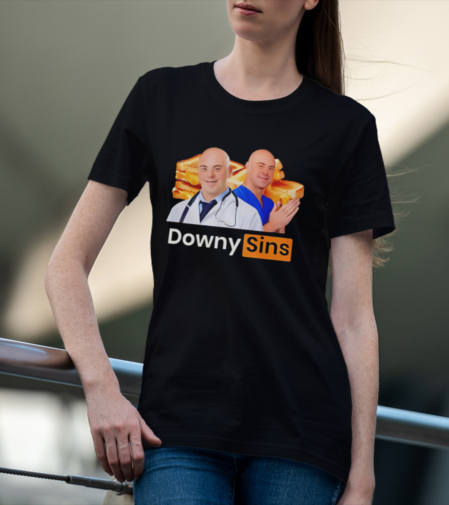 DownySins Meme Parody With Toast T-Shirt