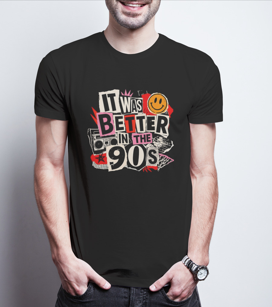 It Was Better In The 90s Boombox And Smiley Face Retro 90s Nostalgia T-Shirt