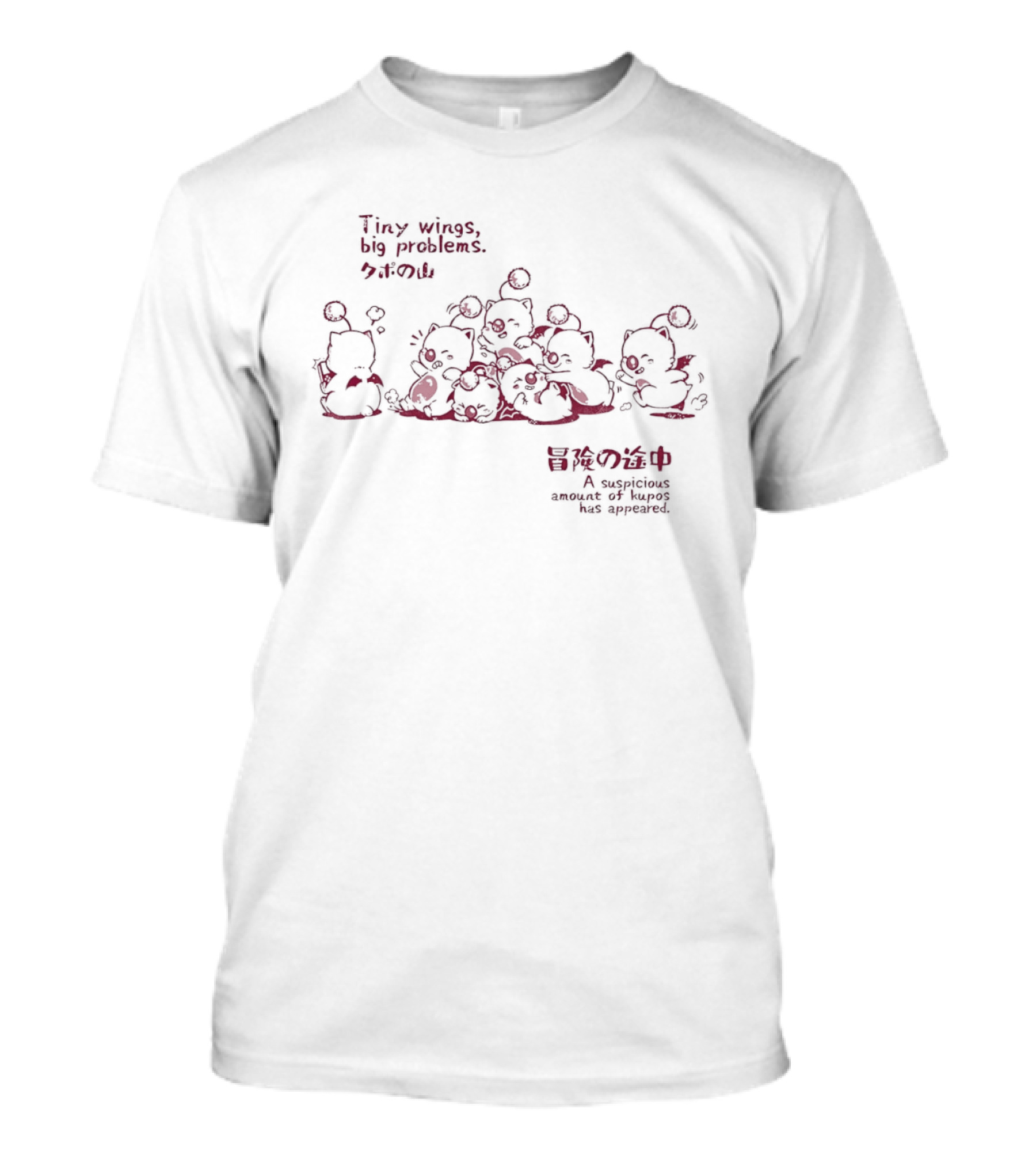 Tiny Wings Big Problems Kupo Creatures Suspicious Amount Appeared T-Shirt
