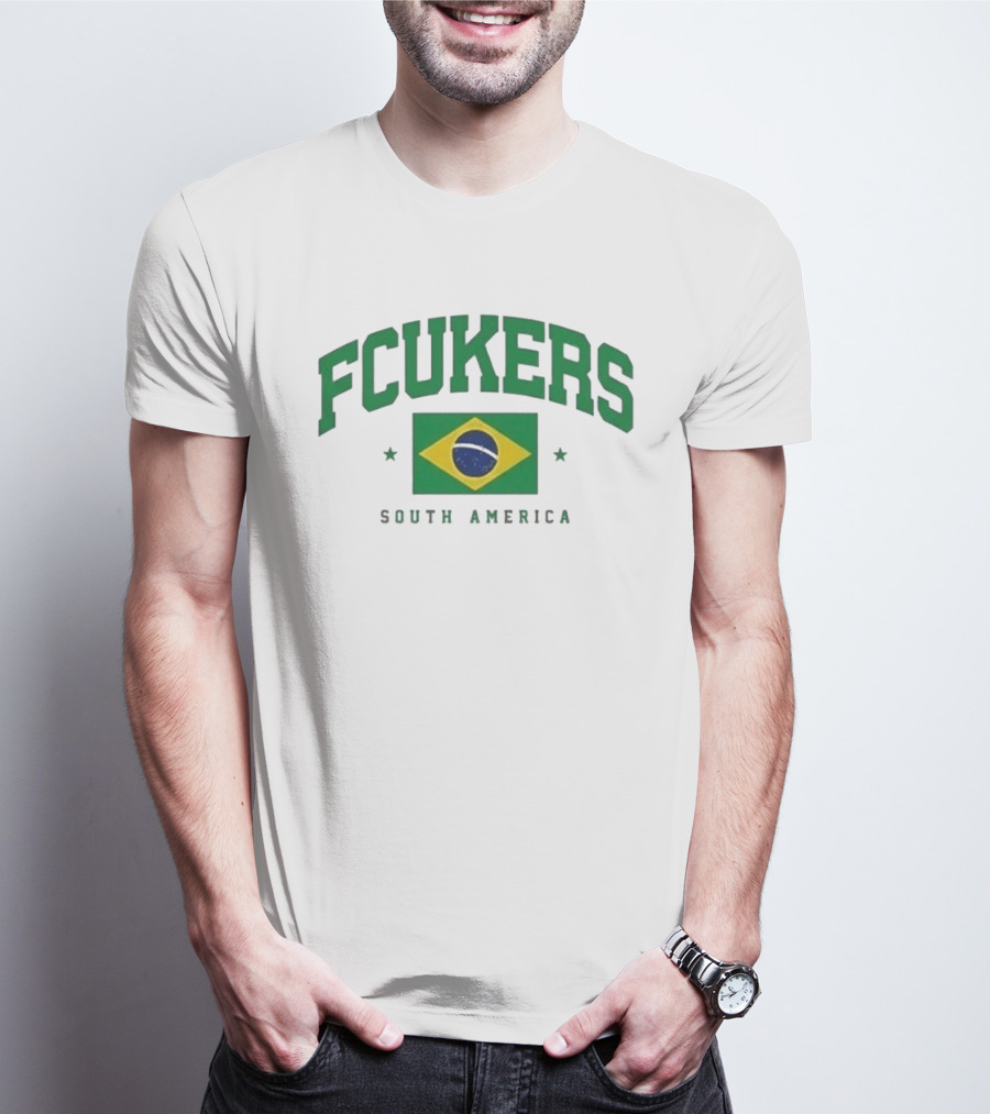 FCUKERS Brasil South America Brazil Flag T-Shirt