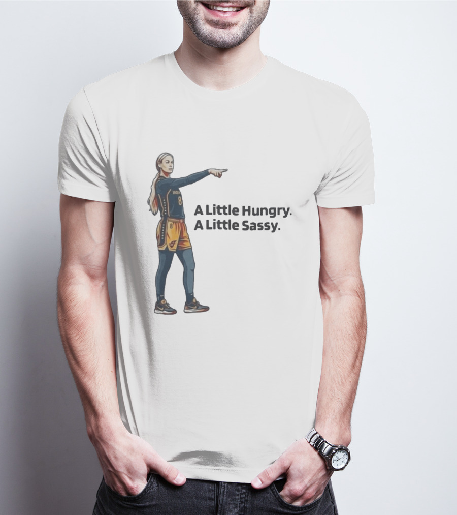 Sophie Cunningham A Little Hungry A Little Sassy Basketball T-Shirt