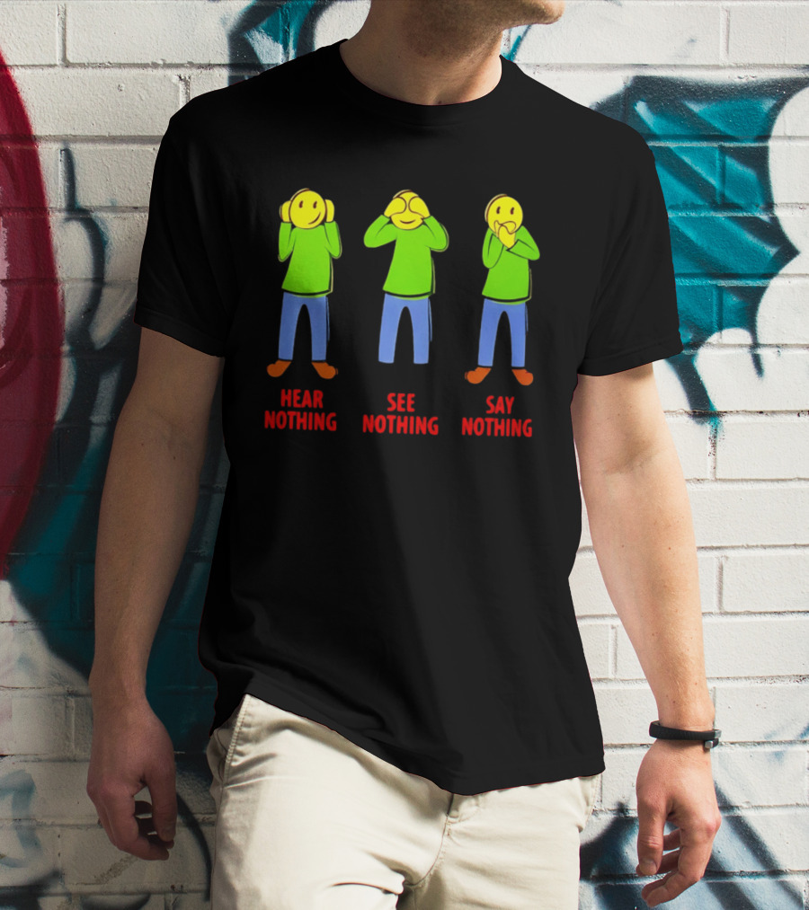 Hear Nothing See Nothing Say Nothing Emoji Characters T-Shirt