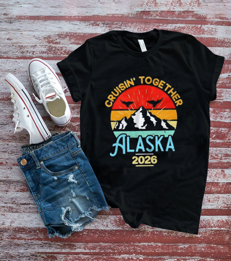 Cruisin Together Alaska 2026 Mountain Adventure T-Shirt