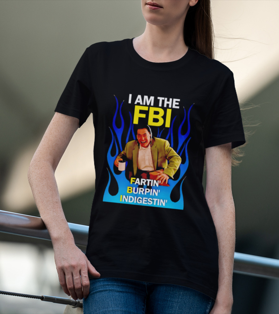 I Am The FBI Dale Cooper Fartin' Burpin' Indigestin' Flames T-Shirt