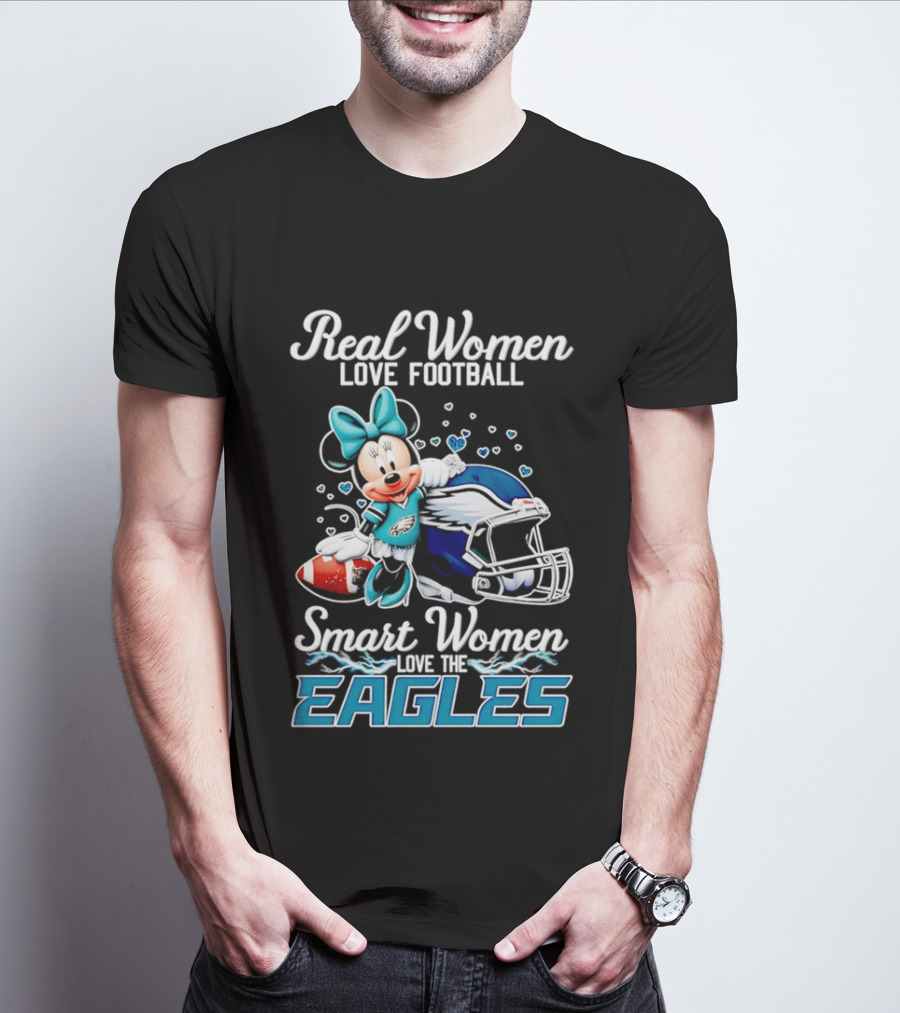 Real Women Love Football Smart Women Love The Eagles Minnie T-Shirt