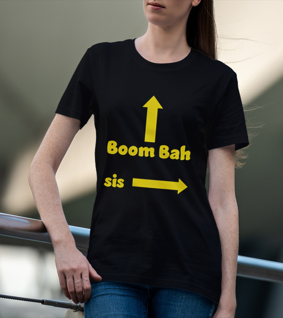 Boom Bah Sis Yellow Arrows Up And Side T-Shirt