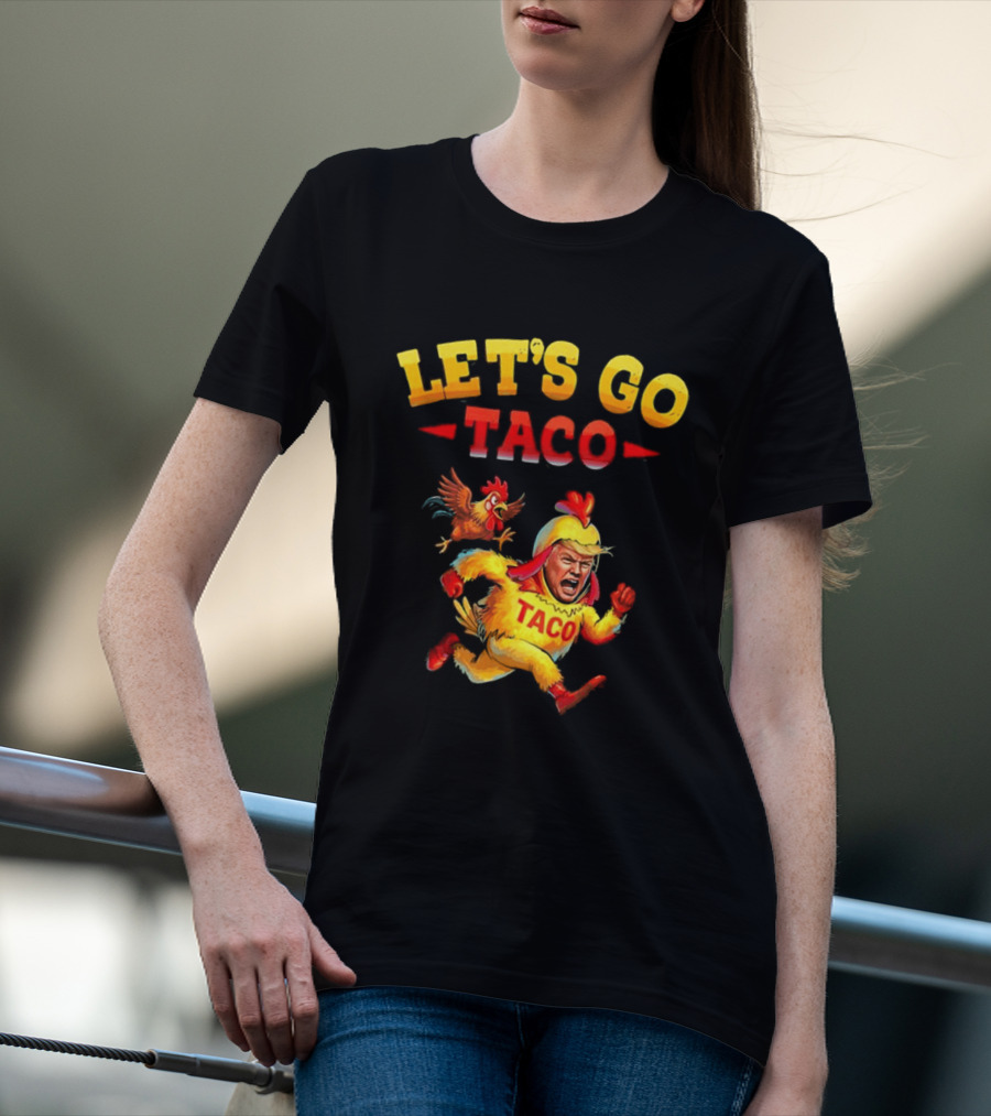 LET'S GO TACO Chicken Costume Running Man T-Shirt