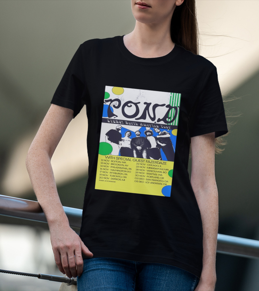 Pond Band Stunga North America Tour 2024 With Special Guest Fazerdaze T-Shirt
