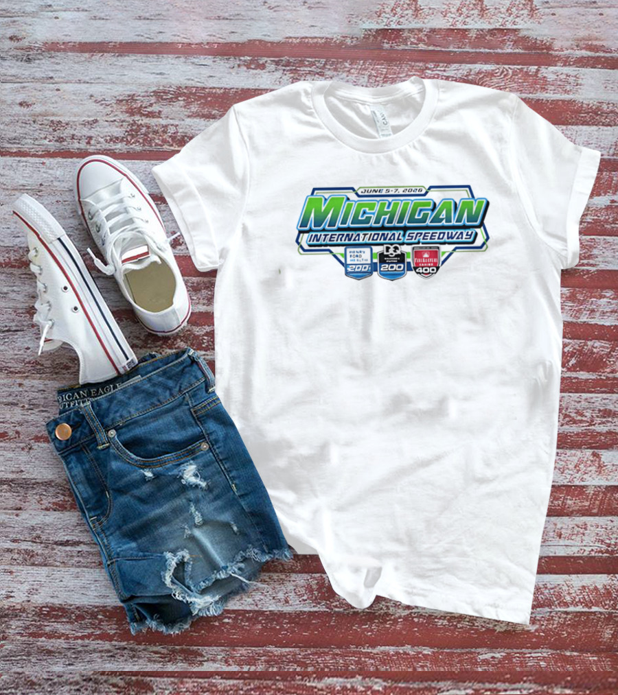 June 12 14 2026 Michigan International Speedway 200 400 T-Shirt