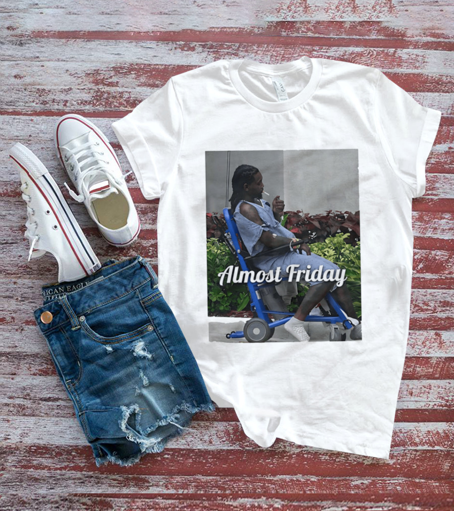 Almost Friday Offset Cigarette Wheelchair Vibes T-Shirt