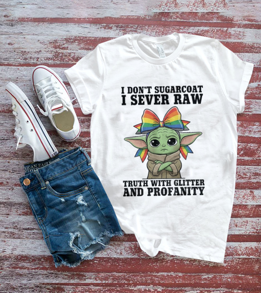 Baby Yoda I Don't Sugarcoat I Sever Raw Truth With Glitter And Profanity Rainbow Bow T-Shirt
