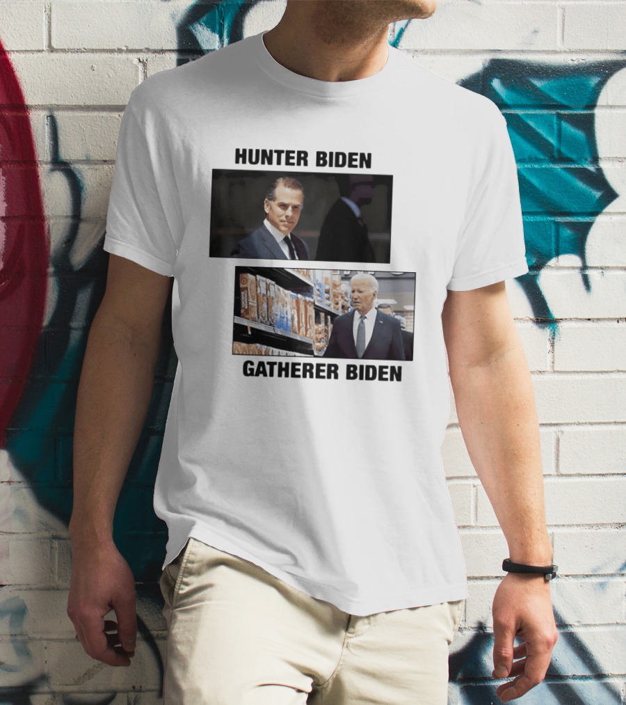 Hunter Biden Gatherer Biden Humorous Political Parody Image T-Shirt