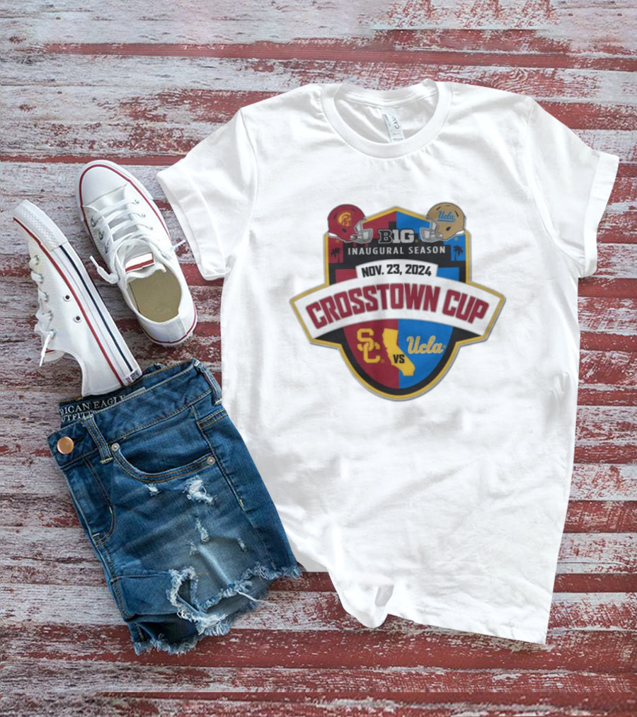 USC Trojans Vs UCLA Crosstown Cup Big 10 Inaugural Season Nov 23 2024 T-Shirt
