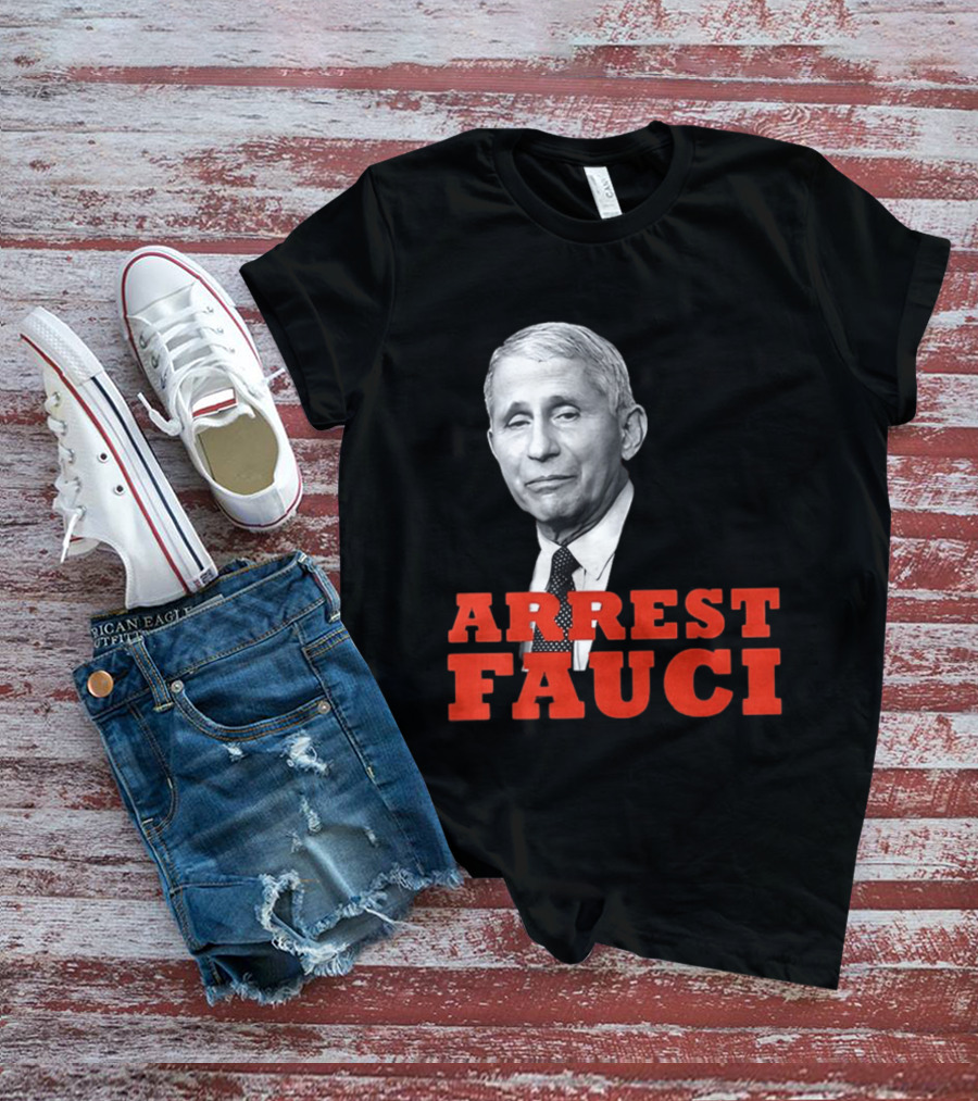 Arrest Dr Fauci Meme Face T-Shirt