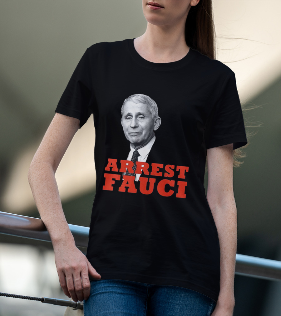 Arrest Dr Fauci Meme Face T-Shirt